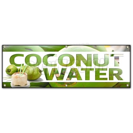 Signmission COCONUT WATER BANNER SIGN fresh drinks cold ice soda water B-72 Coconut Water